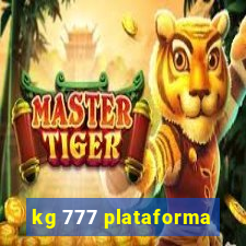 kg 777 plataforma